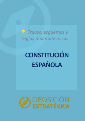 Trucos, esquemas y reglas mnemotécnicas de la Constitución Española