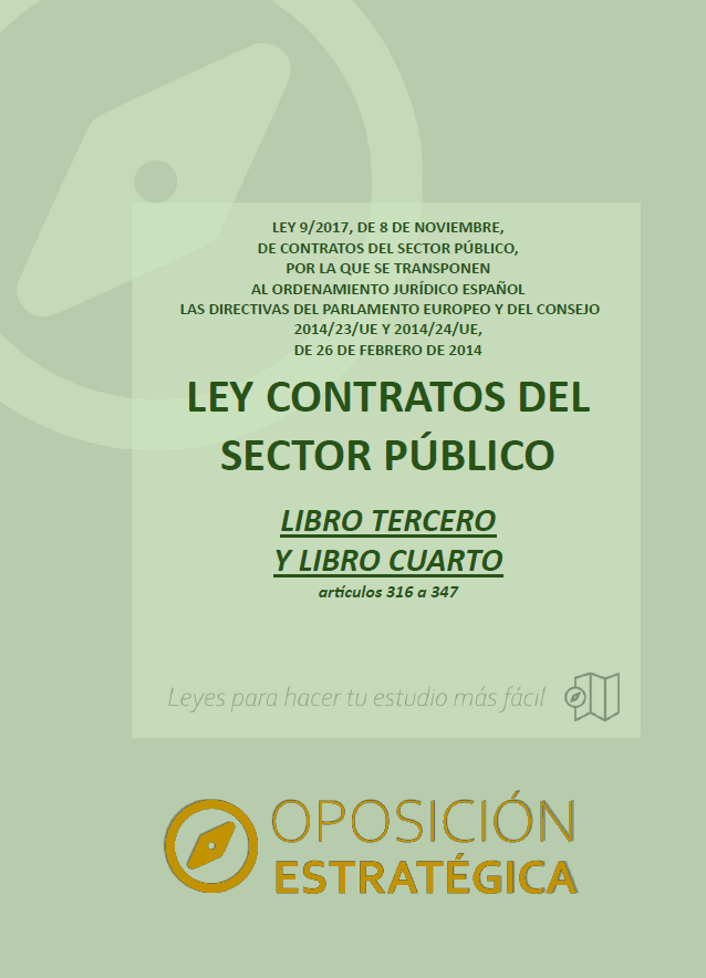 LIBROS TERCERO Y CUARTO Ley de Contratos del Sector Público con subrayados y anotaciones para oposiciones (artículos 316 a 347): imagen 1