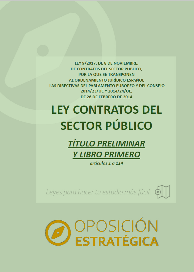 TÍTULO PRELIMINAR Y LIBRO PRIMERO Ley de Contratos del Sector Público con subrayados y anotaciones para oposiciones (artículos 1 a 114): imagen 1