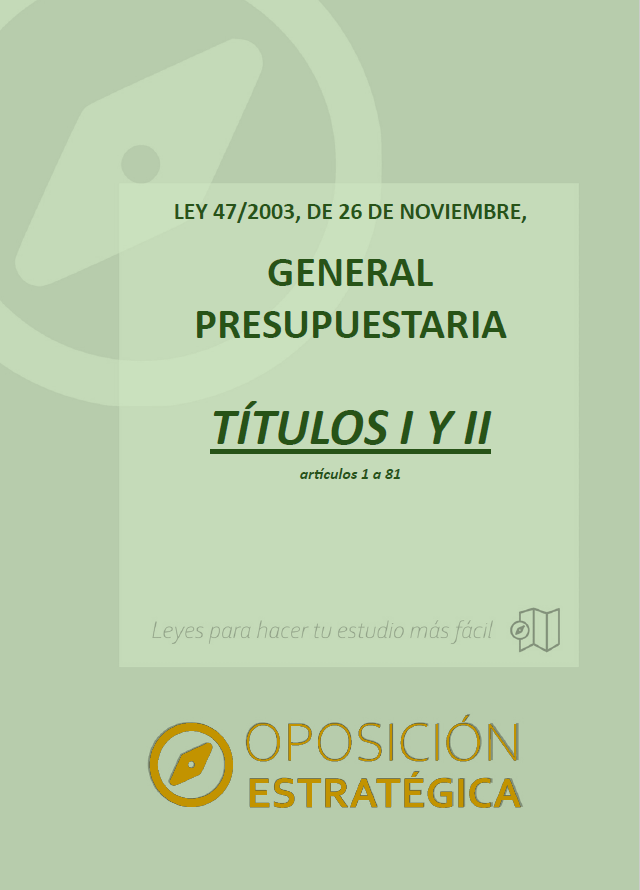 Títulos I y II de la Ley General Presupuestaria con subrayados y anotaciones para oposiciones: imagen 1