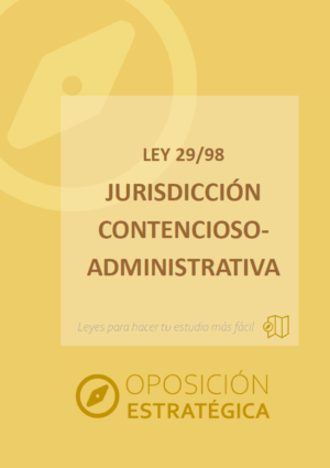 Ley Jurisdicción Contencioso-administrativa con subrayados y anotaciones para oposiciones