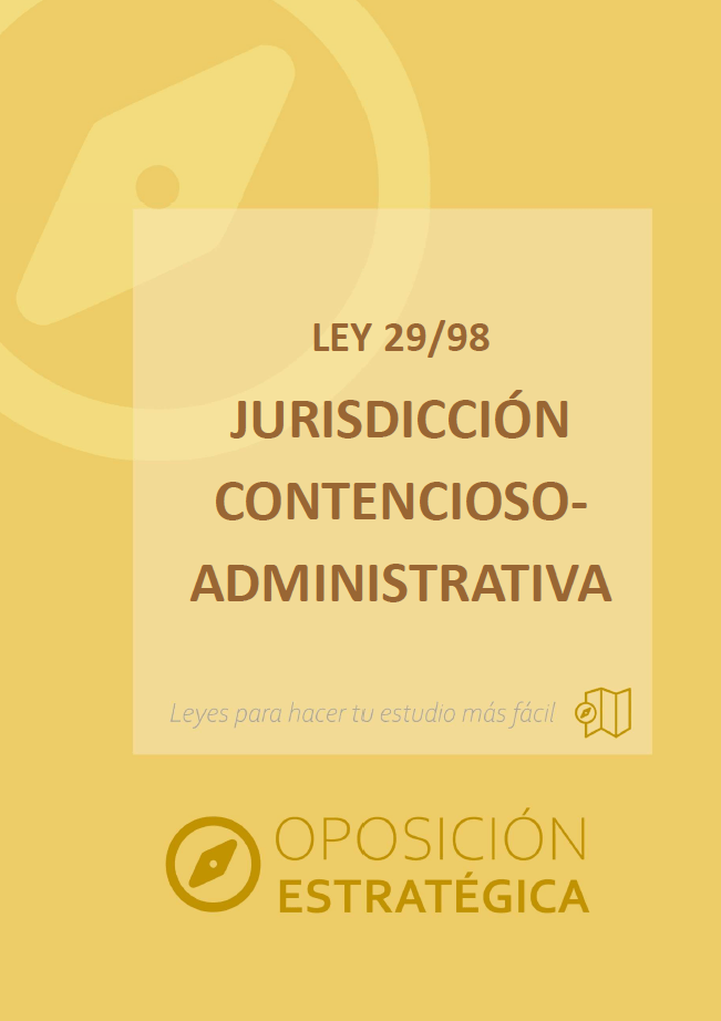 Ley Jurisdicción Contencioso-administrativa con subrayados y anotaciones para oposiciones: imagen 1