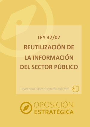 Ley sobre reutilización de la información del sector público con subrayados y anotaciones para oposiciones